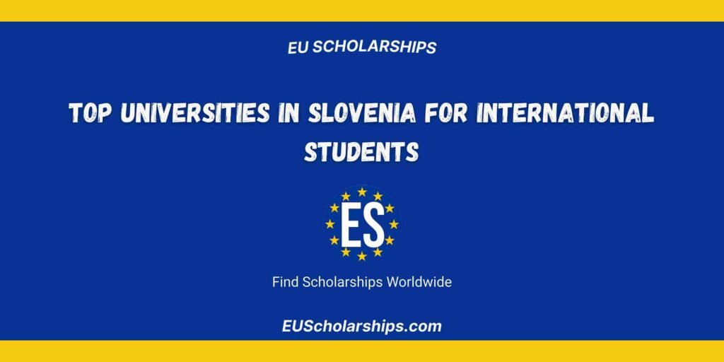 Top Universities in Slovenia for International Students