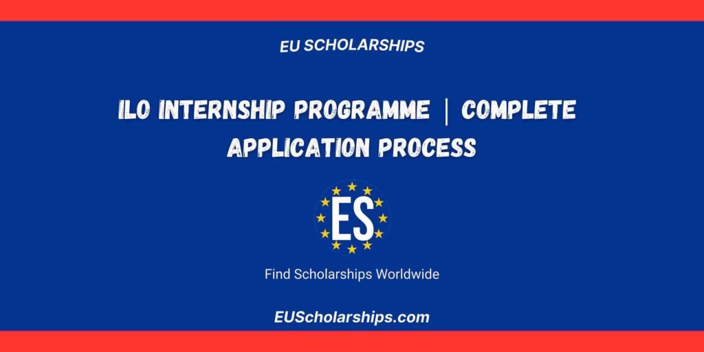 ILO Internship Program 2026 | Apply Step-by-Step Guide
