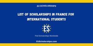 Fully Funded Scholarships in France