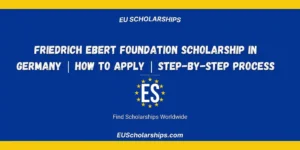 Friedrich Ebert Foundation Scholarship