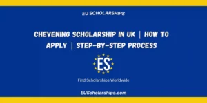 Chevening Scholarship in UK
