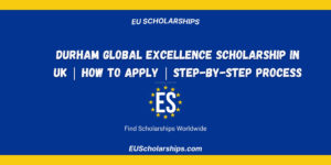 Durham Global Excellence Scholarship