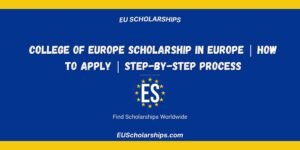 College of Europe Scholarship