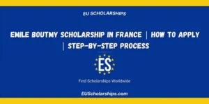 Emile Boutmy Scholarship