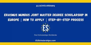 Erasmus Mundus Scholarship Europe