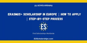 Erasmus+ Scholarship in Europe