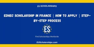 EDHEC Scholarship in France