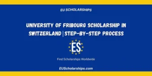 University of Fribourg Scholarship
