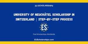 University of Neuchâtel Scholarship