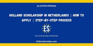 Holland Scholarship in Netherlands