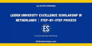 Leiden University Excellence Scholarship