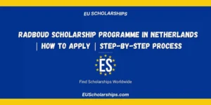 Radboud Scholarship Programme in Netherlands