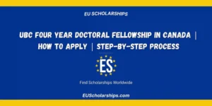 UBC Four Year Doctoral Fellowship