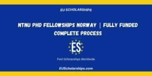 NTNU PhD Fellowships Norway