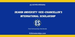 Deakin University Vice-Chancellor's International Scholarship