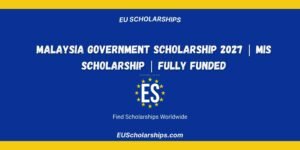 Malaysia Government Scholarship