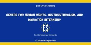 Centre for Human Rights, Multiculturalism internship