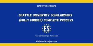 Seattle University Scholarships